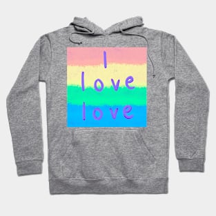 Love to Love Hoodie